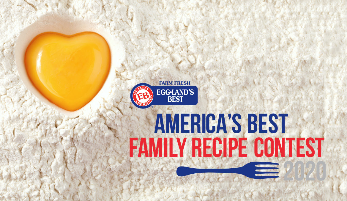 Eggland’s Best Announces “America’s Best Family Recipe” Contest 2020